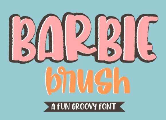 Barbie Brush: The Bold, Expressive Typeface Redefining Modern Visual Identity