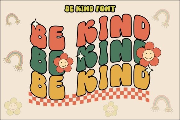 Unlocking Joy in Design: A Comprehensive Guide to the Be Kind Retro Font